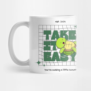 Take it easy Mug